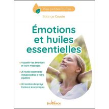 Émotions Et Huiles Essentielles