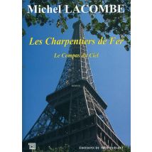 Les Charpentiers De Fer Tome 2 - Le Compas Du Ciel