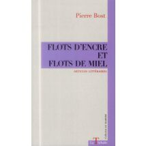 Flots D'Encre Et Flots De Miel