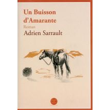 Un Buisson D'Amarante