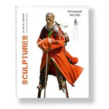 Sculptures : 30 Ans De Création / 30 Years Of Creation