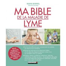 Ma Bible De La Maladie De Lyme