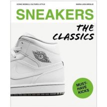 Sneakers : The Classics