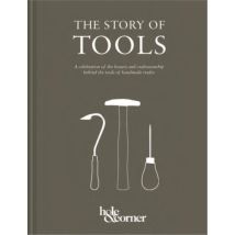 The Story Of Tools