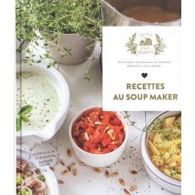 Recettes Au Soup Maker