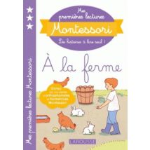 Mes Premières Lectures Montessori : À La Ferme