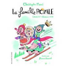 La Famille Royale Tome 2 : Objectif Médaille D'Or