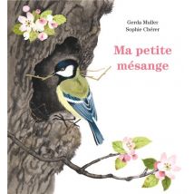 Ma Petite Mésange