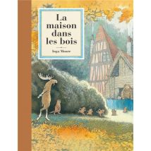 La Maison Dans Les Bois