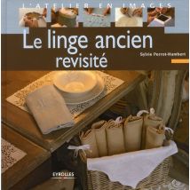 Le Linge Ancien Revisité