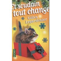 Et Soudain Tout Change