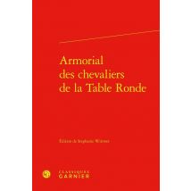 Armorial Des Chevaliers De La Table Ronde