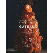 Gâteaux - 150 Petits Et Gros Gâteaux À Dévorer