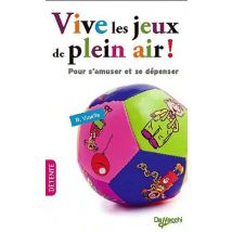 Vive Les Jeux De Plein Air !