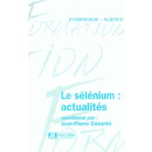 Le Selenium: Actualites