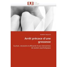Arret Precoce D'Une Grossesse