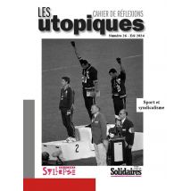 Les Utopiques N.26 : Sport Et Syndicalisme