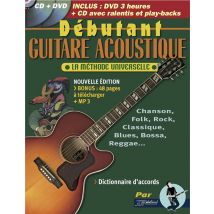 Débutant Guitare Acoustique, La Méthode Universelle