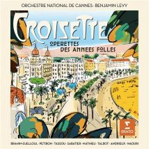 Croisette (opérettes Des Années Folles)