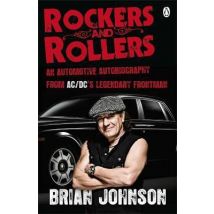 Rockers And Rollers - An Automotive Autobiography