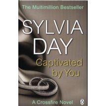 Captivated By You - Crossfire Book 4