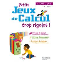 Petits Jeux De Calcul Trop Rigolos ! - Du Cm1 Au Cm2