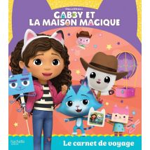 Gabby Et La Maison Magique : Le Carnet De Voyage