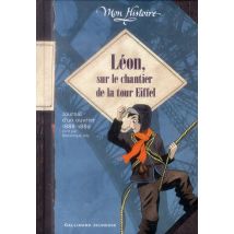 Léon, Ouvrier Sur Le Chantier De La Tour Eiffel