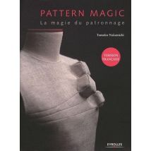 Pattern Magic, La Magie Du Patronnage