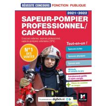Réussite Concours : Sapeur-pompier Professionnel/caporal - Concours Externes, Examen Professionnel, Sapeurs-pompiers Volontaires (spv) - Tou-en-un !