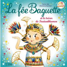 La Fée Baguette Et Le Trésor De Toutankhamo