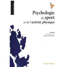 Psychologie Du Sport Et De L'Activité Physique