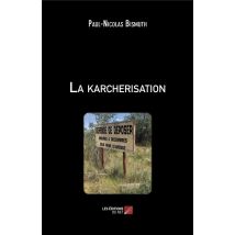 La Karcherisation