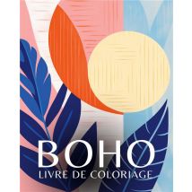 Boho : Livre De Coloriage
