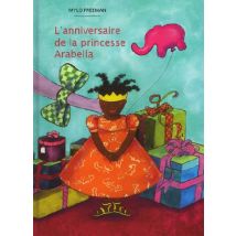 L'Anniversaire De La Princesse Arabella