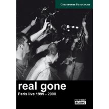 Real Gone, Paris Live - 1999 - 2008 - - PAS DE MARQUE -