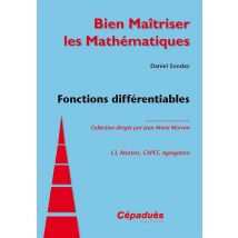 Fonctions Différentiables - L3, Masters, Capes, Agrégation