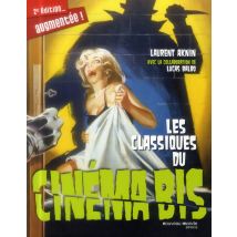Les Classiques Du Cinéma Bis