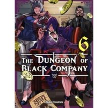 The Dungeon Of Black Company Tome 6