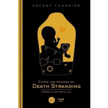 Entre Les Mondes De Death Stranding