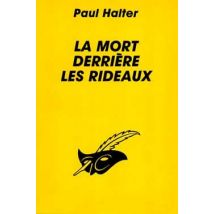 La Mort Derriere Les Rideaux
