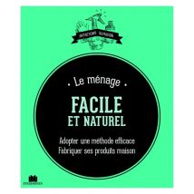 Le Ménage Facile Au Naturel