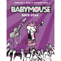 Babymouse Tome 3 - Rock Star