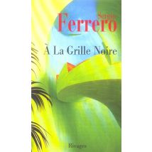 A La Grille Noire