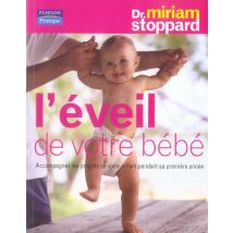 L'Éveil De Votre Bébé