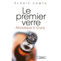 Le Premier Verre -alcoolique A 12 Ans-
