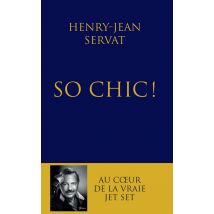 Si Choc, So Chic - Les Stars De Mes Jours, Les Stars De Mes Nuits