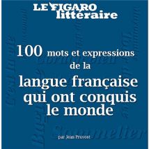 Plv De 5 Guides Les 100 Expressions Qui Ont Conquis Le Monde