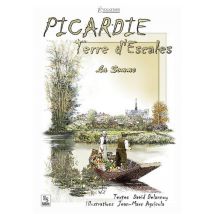 Picardie, Terre D'Escales - La Somme