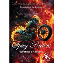 Spicy Riders, Stories Of Bikers